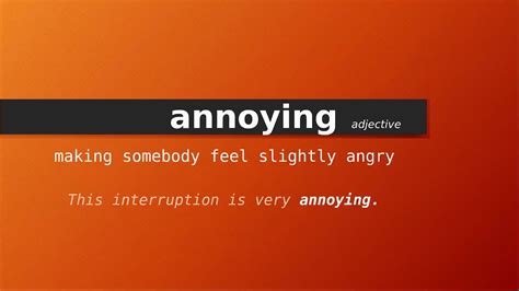 Annoy Meaning .
